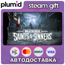 The Walking Dead: Saints & Sinners Standard Edition Steam Gift / Россия   МИР / АВТО