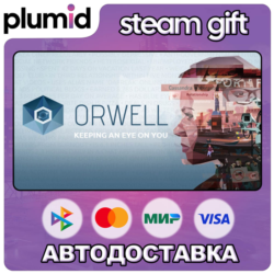 Orwell: Keeping an Eye On You Steam Gift / Россия   МИР / АВТО
