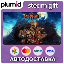 Torchlight II Steam Gift / Россия   МИР / АВТО