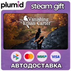 The Vanishing of Ethan Carter Steam Gift / Россия   МИР / АВТО