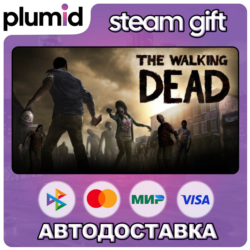 The Walking Dead Steam Gift / Россия   МИР / АВТО