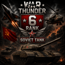 🔥 War Thunder 6 РАНГ / УРОВЕНЬ СССР | ТАНК | ГАРАНТИЯ | WarThunder 🔥