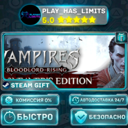 🎁Vampires: Bloodlord Rising - Moonweaver's Edition *RU/BY/UA/СНГ Steam Auto