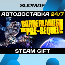 Borderlands: The Pre-Sequel   Season Pass | STEAM GIFT | RU KZ UA CIS