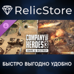 Company of Heroes 3: Dare & Destroy DLC - STEAM RU