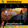 The Vanishing of Ethan Carter   ВЫБОР РЕГИОНА STEAM