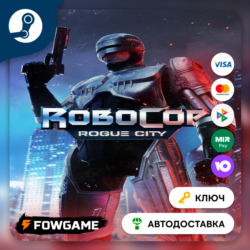 🔵 RoboCop: Rogue City (РУ СНГ) 🔑КЛЮЧ STEAM