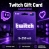 Twitch Gift Card (Австралия) 5–250 AUD | Код пополнения