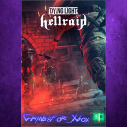 ☀️Dying Light – Hellraid XBOX DLC