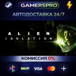 Alien: Isolation ВЫБОР РЕГИОНА STEAM GIFT АВТО