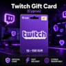 Twitch Gift Card (Кипр) 15–150 EUR | Код пополнения