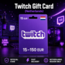 Twitch Gift Card (Нидерланды) 15–150 EUR | Код пополнения