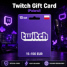 Twitch Gift Card (Польша) 15–150 EUR | Код пополнения