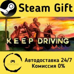 🚀 Keep Driving 🤖 Steam Gift Россия ⚡ мгновенно