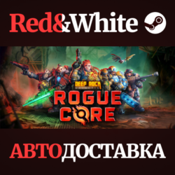 Deep Rock Galactic: Rogue Core * STEAM RU*KZ*UA*СНГ