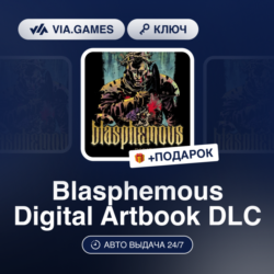 Blasphemous Digital Artbook DLC (Steam Ключ) МИР (не все страны)   ПОДАРОК