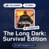 The Long Dark: Survival Edition (Steam Ключ) РФ-СНГ-МИР   ПОДАРОК
