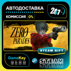 ZERO PARADES: For Dead Spies / STEAM GIFT / Выбор стран