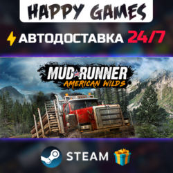 MudRunner - American Wilds Edition STEAM АВТОДОСТАВКА