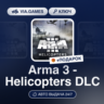 Arma 3 - Helicopters DLC (Steam Ключ) РФ-СНГ-МИР   ПОДАРОК