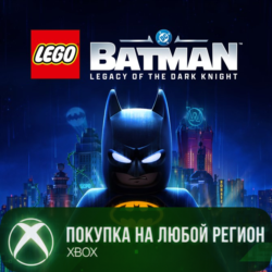 LEGO® Бэтмен™: Наследие Темного рыцаря XBOX На Любой Регион