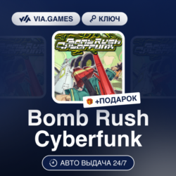 Bomb Rush Cyberfunk (Steam Ключ) РФ-СНГ-МИР   ПОДАРОК