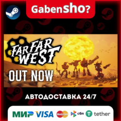 Far Far West СТИМ Steam Gift