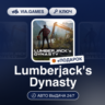 Lumberjack&acute;s Dynasty (Steam Ключ) РФ-СНГ-МИР   ПОДАРОК