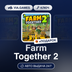 Farm Together 2 (Steam Ключ) РФ-СНГ-МИР   ПОДАРОК