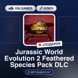 Jurassic World Evolution 2 Feathered Species Pack DLC (Steam Ключ) РФ-СНГ-МИР