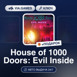 House of 1000 Doors: Evil Inside (Steam Ключ) РФ-СНГ-МИР   ПОДАРОК