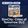 SimCity: Cities of Tomorrow DLC (Origin / Ea App Ключ) РФ-СНГ-МИР   ПОДАРОК