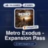 Metro Exodus Expansion Pass DLC (Steam Ключ) МИР   ПОДАРОК