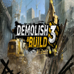 Demolish & Build 3 (Steam ключ / РФ СНГ)
