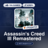 Assassin&acute;s Creed III Remastered (Ubisoft / Uplay Ключ) Европейский Союз   ПОДАРОК