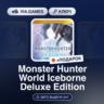 Monster Hunter World Iceborne Deluxe Edition (Steam Ключ) МИР(БЕЗ РФ, РБ)