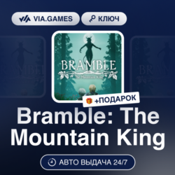Bramble: The Mountain King (Steam Ключ) РФ   ПОДАРОК