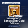 Insurgency: Sandstorm Gold Edition (Steam Ключ) РФ-СНГ-МИР   ПОДАРОК