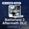 Battlefield 3 Aftermath DLC (Origin / Ea App Ключ) МИР (Не все страны)   ПОДАРОК