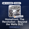 Homefront: The Revolution - Beyond the Walls DLC (Steam Ключ) РФ-СНГ-МИР   ПОДАРОК