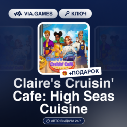 Claire's Cruisin' Cafe: High Seas Cuisine (Steam Ключ) РФ-СНГ-МИР   ПОДАРОК