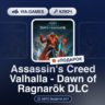 Assassin s Creed Valhalla Dawn of Ragnarok DLC (Ubisoft / Uplay Ключ) Европейский Сою
