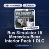 Bus Simulator 18 Mercedes-Benz Interior Pack 1 DLC (Steam Ключ) СНГ-МИР (БЕЗ РФ-РБ)