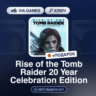 Rise of the Tomb Raider: 20 Year Celebration Edition (Steam Ключ) Европейский Союз