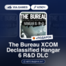 The Bureau XCOM Declassified Hangar 6 R&D DLC (Steam Ключ) нет региональных ограничен