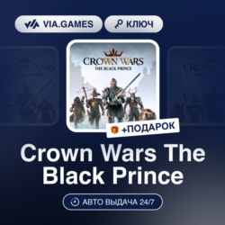 Crown Wars The Black Prince (Steam Ключ) РФ-СНГ-МИР   ПОДАРОК