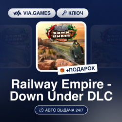 Railway Empire Down Under DLC (Steam Ключ) РФ-СНГ-МИР   ПОДАРОК