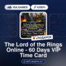 The Lord of the Rings Online - 60 Days VIP Time Card (Official Ключ) Европейский Союз