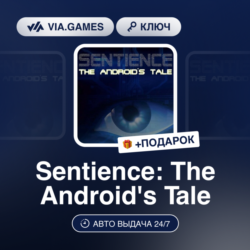 Sentience: The Android's Tale (Steam Ключ) РФ-СНГ-МИР   ПОДАРОК