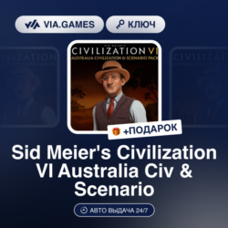Sid Meier s Civilization VI Australia Civilization & Scenario Pack DLC (Steam Ключ) Р